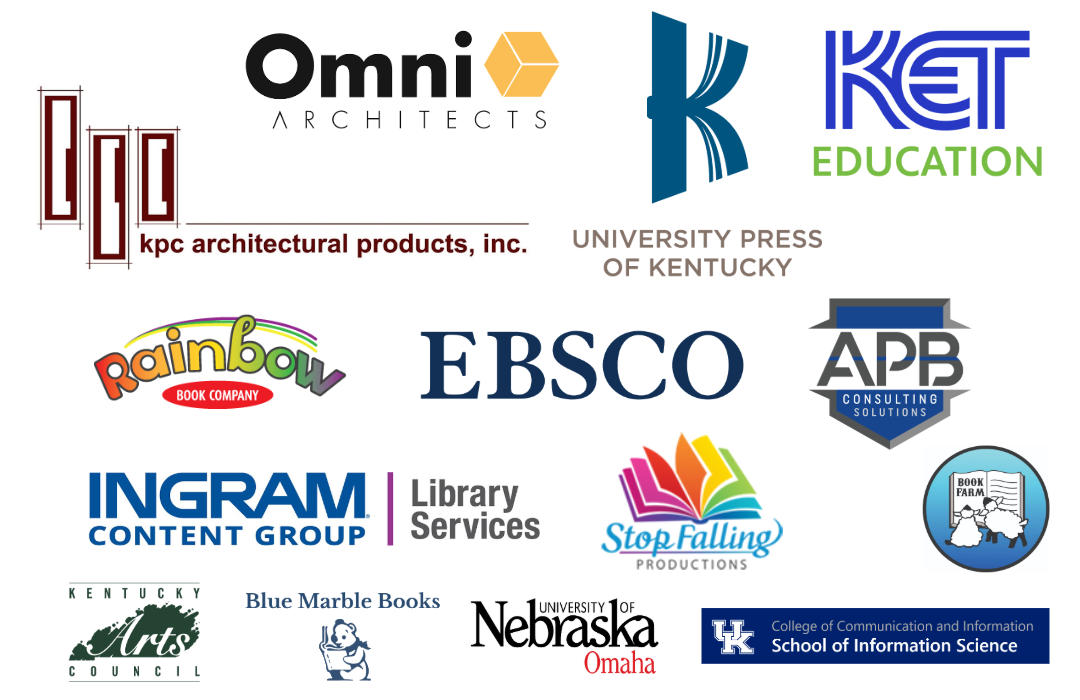 KLA Conference supporters: KPC Architectural Products, INC. University Press of Kentucky Omni Architects KET Education EBSCO Rainbow Book Co. APB Consulting Solutions, LLC Ingram Content Group Stop Falling Productions Book Farm LLC Kentucky Arts Council University of Nebraska Omaha University of Kentucky School of Information Science Blue Marble Books